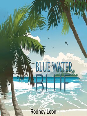 cover image of Blue Water Blue